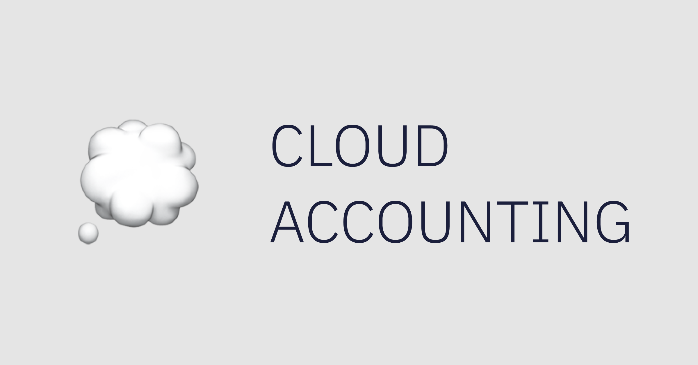 What is Cloud Accounting?