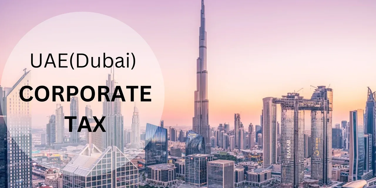 Corporate Tax in Dubai